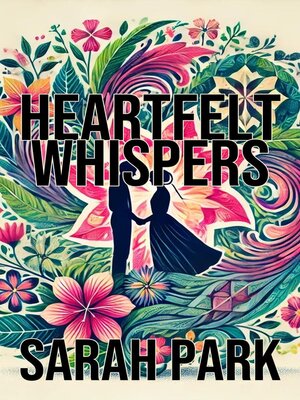 cover image of Heartfelt Whispers